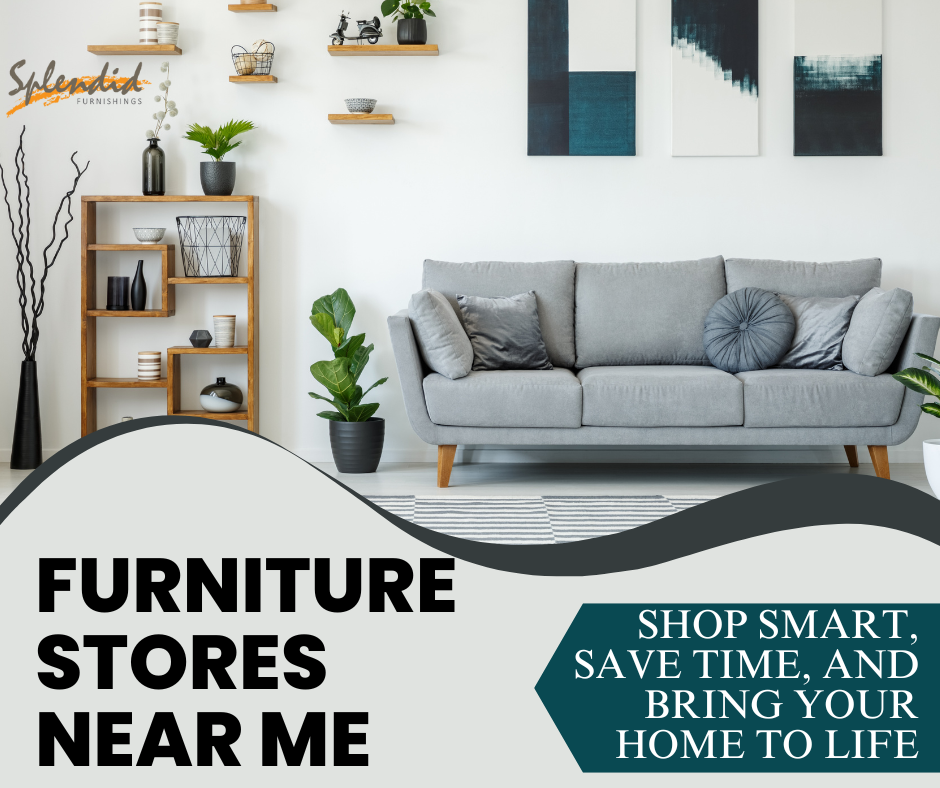 Furniture Stores Near Me